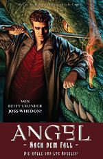 Angel - Nach dem Fall 1 - Die Hölle von Los Angeles
