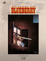 Die Blueberry Chroniken 14 - Die Jugend von Blueberry - Der dreckige Krieg