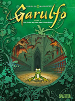 Garulfo 2 - Der Prinz mit den zwei Gesichtern