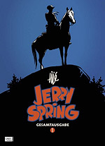 Jerry Spring Gesamtausgabe 1