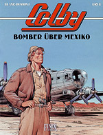 COLBY 3 - Bomber über Mexiko
