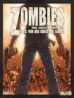 Zombies 2 - Von der Kürze des Lebens