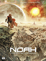 NOAH 1 - Wegen der Bosheit der Menschen