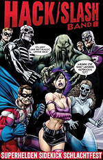 Hack / Slash 8 - Superhelden Sidekick Schlachtfest