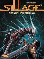 Sillage 14 - Totale Liquidierung