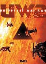 Universal War Two 1 - Die Zeit der Wüste