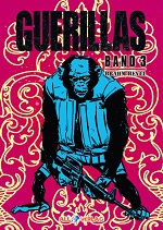 GUERILLAS – Band 3