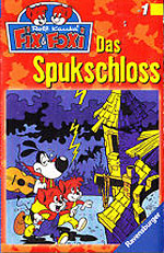 FIX UND FOXI 1 - DAS SPUKSCHLOSS