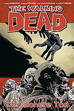 THE WALKING DEAD 28 – DER SICHERE TOD