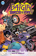 BATGIRL UND DIE BIRDS OF PREY - MEGABAND 1 – Wer ist Oracle?