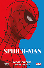SPIDER-MAN – DIE GESCHICHTE EINES LEBENS