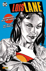 LOIS LANE - Reporterin im Fadenkreuz