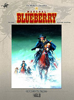 Die Blueberry Chroniken 5 - Marshal Blueberry