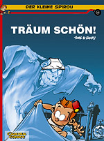 Der kleine Spirou 13 - Träum schön!