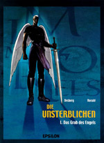 Die Unsterblichen 1 - Das Grab des Engels