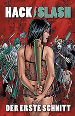 Hack/Slash 1 - Der erste Schnitt