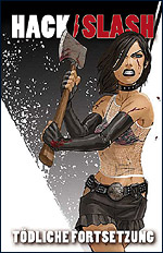 Hack/Slash 2 - T&ouml;dliche Fortsetzung